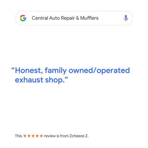 Central Auto Repair & Mufflers Google Reviews